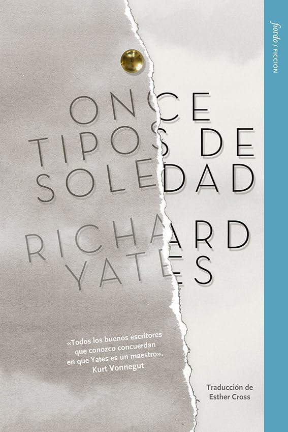 ONCE TIPOS DE SOLEDAD | 9788412888904 | YATES, RICHARD | Galatea Llibres | Llibreria online de Reus, Tarragona | Comprar llibres en català i castellà online