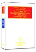 CONTRATO DE TRANSPORTE INTERNACIONAL DE MERCANCIAS POR FE | 9788447029563 | EMPARANZA SOBEJANO, ALBERTO | Galatea Llibres | Llibreria online de Reus, Tarragona | Comprar llibres en català i castellà online