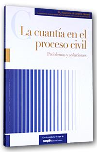 CUANTIA EN EL PROCESO CIVIL : PROBLEMAS Y SOLUCIONES | 9788495762450 | ANDRES HERRERO, MARIA ASUNCION DE | Galatea Llibres | Llibreria online de Reus, Tarragona | Comprar llibres en català i castellà online