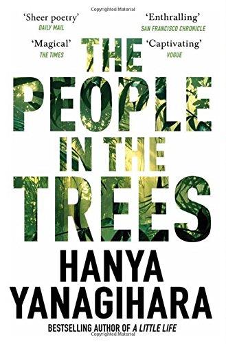 THE PEOPLE IN TREES | 9781509892983 | YANAGIHARA, YANA | Galatea Llibres | Llibreria online de Reus, Tarragona | Comprar llibres en català i castellà online