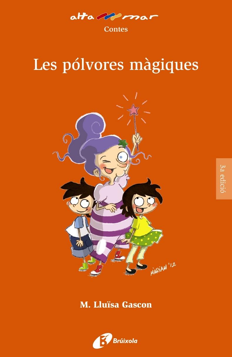 LES PÓLVORES MÀGIQUES | 9788499063560 | GASCON, MARÍA LLUÏSA | Galatea Llibres | Librería online de Reus, Tarragona | Comprar libros en catalán y castellano online