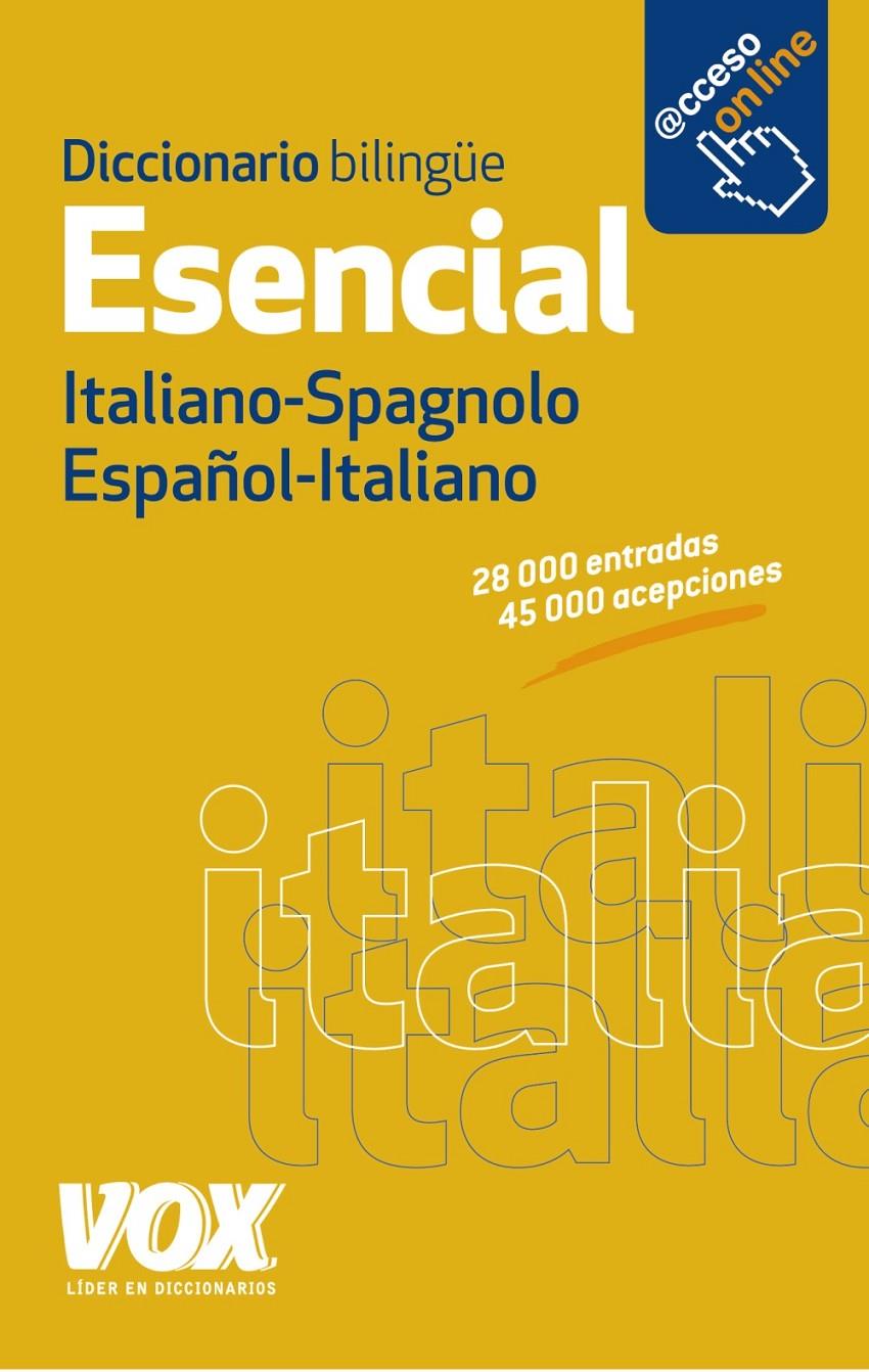 DICCIONARIO ESENCIAL ESPAÑOL-ITALIANO / ITALIANO-SPAGNOLO | 9788499741376 | Galatea Llibres | Llibreria online de Reus, Tarragona | Comprar llibres en català i castellà online