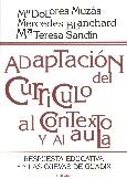 ADAPTACION DEL CURRICULO AL CONTEXTO Y AL AULA | 9788427713062 | MUZAS, Mº DOLORES Y OTRAS | Galatea Llibres | Llibreria online de Reus, Tarragona | Comprar llibres en català i castellà online