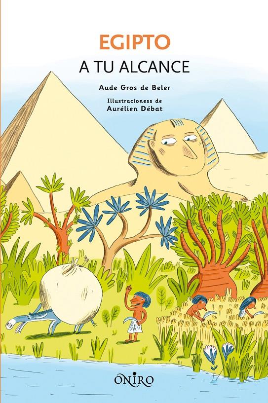 EGIPTO A TU ALCANCE | 9788497545044 | GROS DE BELER, AUDE | Galatea Llibres | Librería online de Reus, Tarragona | Comprar libros en catalán y castellano online