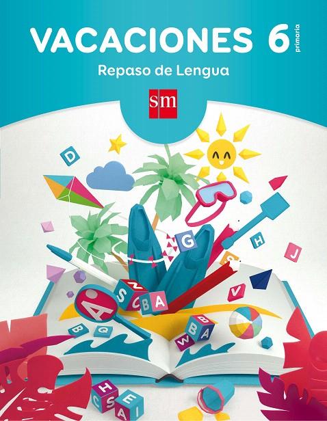 6EP.VACACIONES REPASO DE LENGUA 17 | 9788467593273 | EQUIPO PEDAGÓGICO EDICIONES SM,/MELARA TAPIZ, OLIVIA | Galatea Llibres | Librería online de Reus, Tarragona | Comprar libros en catalán y castellano online