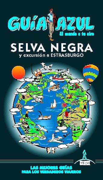 SELVA NEGRA GUIA AZUL 2019 | 9788417823443 | LEDRADO, PALOMA/RUIZ DEL ÁRBOL, INÉS/INGELMO, ÁNGEL | Galatea Llibres | Librería online de Reus, Tarragona | Comprar libros en catalán y castellano online