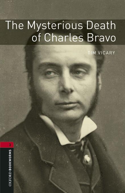 THE MYSTERIOUS DEATH OF CHARLES BRAVO BOOKWORMS 3 MP3 | 9780194637978 | VICARY, TIM | Galatea Llibres | Llibreria online de Reus, Tarragona | Comprar llibres en català i castellà online