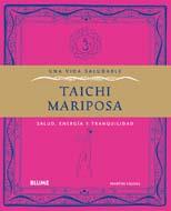 TAICHI MARIPOSA | 9788480769471 | FAULKS, MARTIN | Galatea Llibres | Llibreria online de Reus, Tarragona | Comprar llibres en català i castellà online