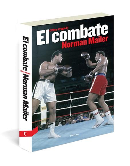 EL COMBATE | 9788494093845 | MAILER, NORMAN | Galatea Llibres | Llibreria online de Reus, Tarragona | Comprar llibres en català i castellà online