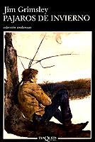 PAJAROS DE INVIERNO | 9788472239357 | GRIMSLEY, JIM | Galatea Llibres | Llibreria online de Reus, Tarragona | Comprar llibres en català i castellà online