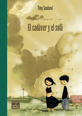 CADAVER Y EL SOFA, EL | 9788478337941 | SANDOVAL, TONY | Galatea Llibres | Librería online de Reus, Tarragona | Comprar libros en catalán y castellano online