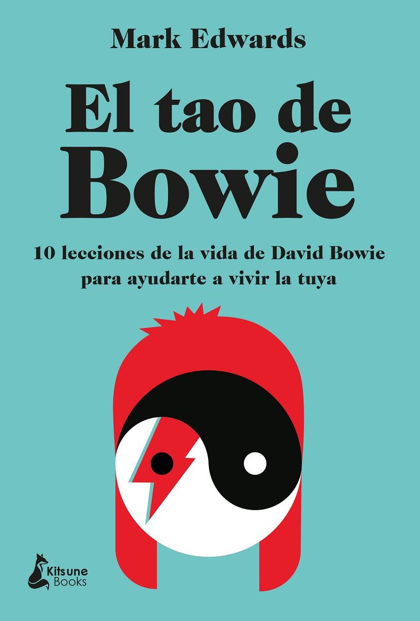 EL TAO DE BOWIE | 9788418524066 | EDWARDS, MARK | Galatea Llibres | Llibreria online de Reus, Tarragona | Comprar llibres en català i castellà online