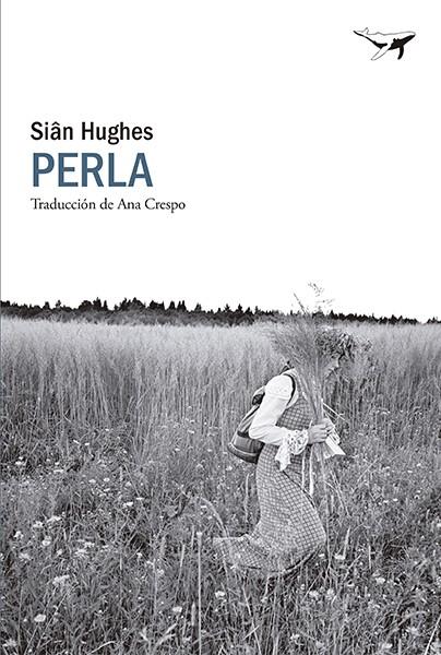 PERLA | 9788412872224 | HUGHES, SIÂN | Galatea Llibres | Llibreria online de Reus, Tarragona | Comprar llibres en català i castellà online