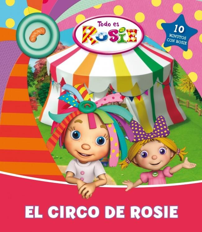 EL CIRCO DE ROSIE | 9788448833428 | Galatea Llibres | Llibreria online de Reus, Tarragona | Comprar llibres en català i castellà online