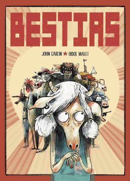 BESTIAS | 9788419670649 | CARLIN, JOHN/MALET, ORIOL | Galatea Llibres | Llibreria online de Reus, Tarragona | Comprar llibres en català i castellà online