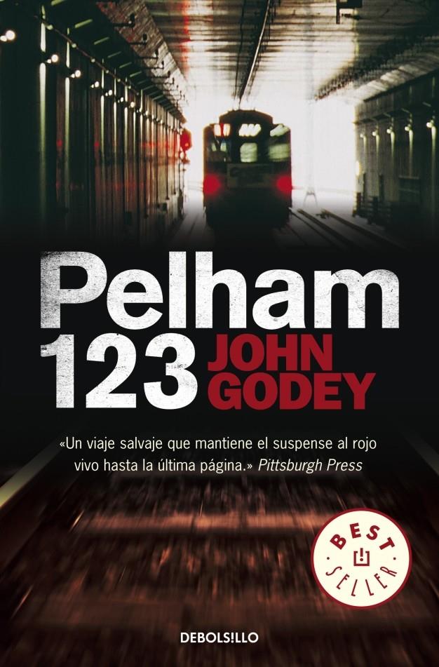 PELHAM UNO, DOS, TRES | 9788499083421 | GODEY, JOHN | Galatea Llibres | Llibreria online de Reus, Tarragona | Comprar llibres en català i castellà online