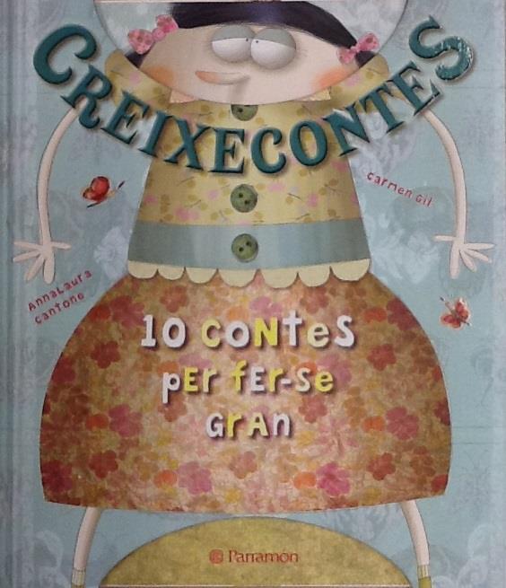 CREIXECONTES | 9788434238350 | GIL, CARMEN/CANTONE, ANNA LAURA | Galatea Llibres | Llibreria online de Reus, Tarragona | Comprar llibres en català i castellà online