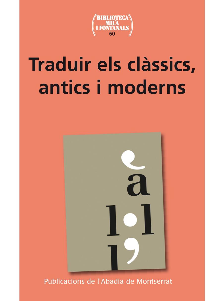 TRADUIR EL CLÀSSICS, ANTICS I MODERNS | 9788498835786 | Galatea Llibres | Llibreria online de Reus, Tarragona | Comprar llibres en català i castellà online