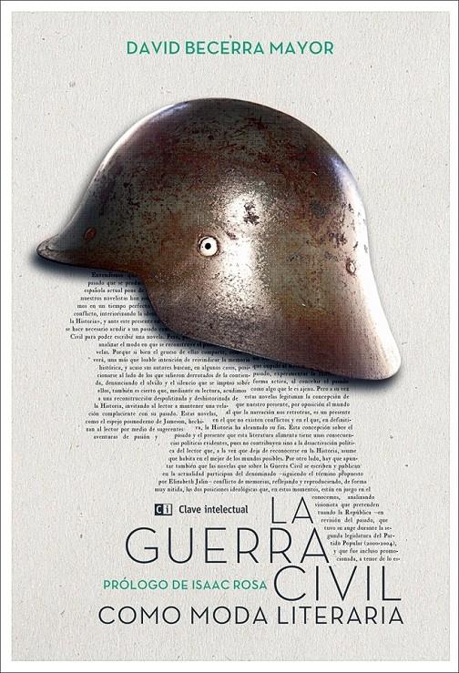 LA GUERRA CIVIL COMO MODA LITERARIA | 9788494207396 | BECERRA MAYOR, DAVID | Galatea Llibres | Llibreria online de Reus, Tarragona | Comprar llibres en català i castellà online