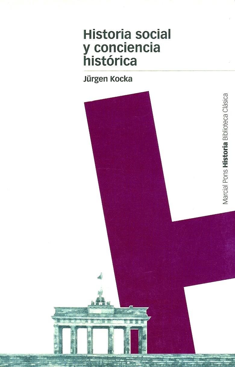 HISTORIA SOCIAL Y CONCIENCIA HISTORICA | 9788495379382 | KOCKA, JURGEN | Galatea Llibres | Librería online de Reus, Tarragona | Comprar libros en catalán y castellano online