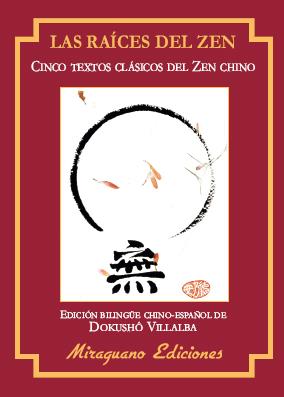 LAS RAICES DEL ZEN | 9788478134687 | VILLALBA, DOKJUSHO | Galatea Llibres | Llibreria online de Reus, Tarragona | Comprar llibres en català i castellà online