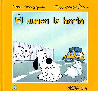 NUNCA LO HARIA, EL | 9788439284857 | CAPDEVILA, PACO | Galatea Llibres | Librería online de Reus, Tarragona | Comprar libros en catalán y castellano online