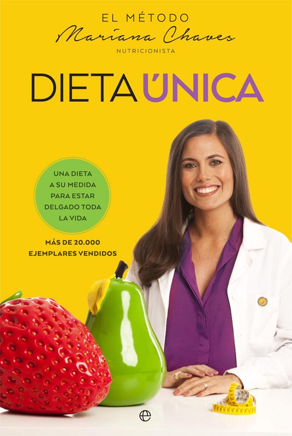 DIETA ÚNICA | 9788490608388 | CHAVES, MARIANA | Galatea Llibres | Llibreria online de Reus, Tarragona | Comprar llibres en català i castellà online