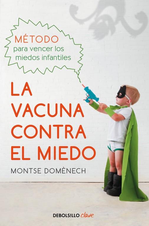 LA VACUNA CONTRA EL MIEDO | 9788466337809 | DOMENECH, MONTSE | Galatea Llibres | Llibreria online de Reus, Tarragona | Comprar llibres en català i castellà online