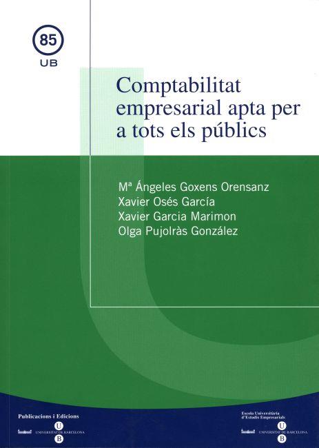 COMPTABILITAT EMPRESARIAL PER A TOTS ELS PUBLICS | 9788447528844 | BORENSANS, MºANGELS | Galatea Llibres | Llibreria online de Reus, Tarragona | Comprar llibres en català i castellà online