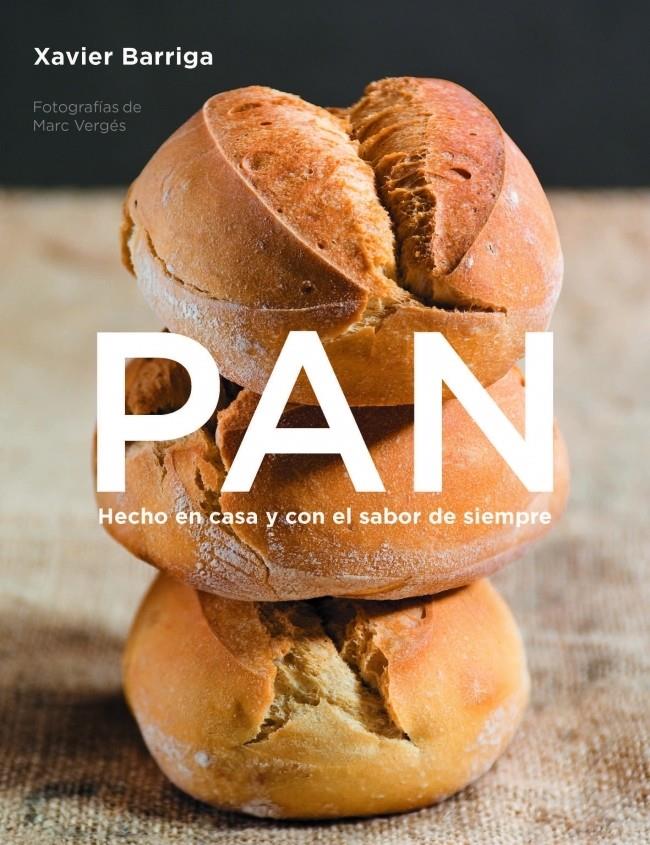 PAN HECHO EN CASA Y CON EL SABOR DE SIEMPRE | 9788425343261 | BARRIGA, XAVIER | Galatea Llibres | Llibreria online de Reus, Tarragona | Comprar llibres en català i castellà online