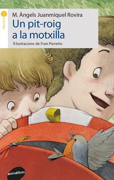 UN PIT-ROIG A LA MOTXILLA | 9788416844098 | JUANMIQUEL, MARIA ÀNGELS | Galatea Llibres | Llibreria online de Reus, Tarragona | Comprar llibres en català i castellà online