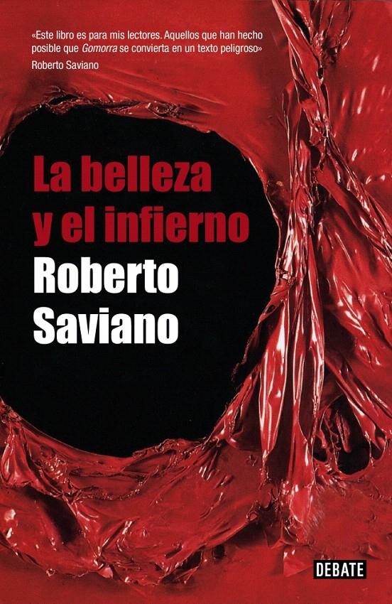 BELLEZA Y EL INFIERNO, LA | 9788483068724 | SAVIANO, ROBERTO | Galatea Llibres | Librería online de Reus, Tarragona | Comprar libros en catalán y castellano online