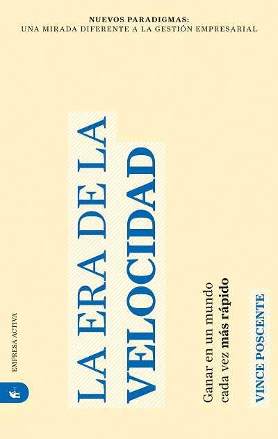 ERA DE LA VELOCIDAD, LA | 9788492452088 | POSCENTE, VINCE | Galatea Llibres | Librería online de Reus, Tarragona | Comprar libros en catalán y castellano online