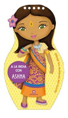 A LA INDIA CON ASHNA | 9788424641894 | Galatea Llibres | Librería online de Reus, Tarragona | Comprar libros en catalán y castellano online