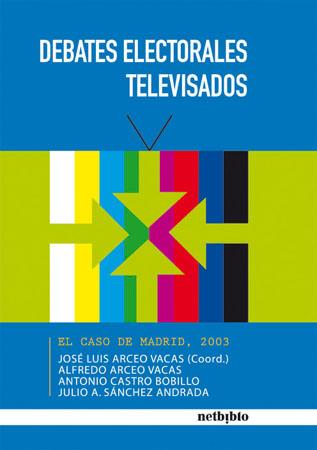 DEBATES ELECTORALES TELEVISADOS | 9788497451659 | VV.AA | Galatea Llibres | Llibreria online de Reus, Tarragona | Comprar llibres en català i castellà online