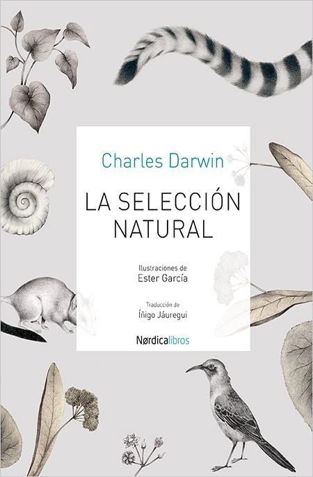 LA SELECCION NATURAL | 9788416830053 | DARWIN, CHARLES | Galatea Llibres | Llibreria online de Reus, Tarragona | Comprar llibres en català i castellà online