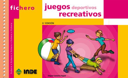 JUEGOS DEPORTIVOS RECREATIVOS (FICHERO) | 9788495114464 | CAMERINO FOGUET, OLEGUER | Galatea Llibres | Llibreria online de Reus, Tarragona | Comprar llibres en català i castellà online