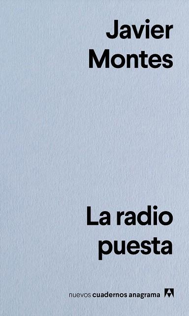 LA RADIO PUESTA | 9788433922618 | MONTES, JAVIER | Galatea Llibres | Librería online de Reus, Tarragona | Comprar libros en catalán y castellano online