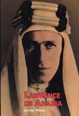 LAWRENCE DE ARABIA | 9788477650799 | WILSON, JEREMY | Galatea Llibres | Llibreria online de Reus, Tarragona | Comprar llibres en català i castellà online