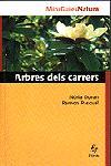 ARBRES DELS CARRERS -MINIGUIES- | 9788473066440 | PASCUAL, RAMON | Galatea Llibres | Librería online de Reus, Tarragona | Comprar libros en catalán y castellano online