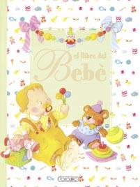 LLIBRE DEL BEBE | 9788498064759 | TODOLIBRO, EQUIPO | Galatea Llibres | Llibreria online de Reus, Tarragona | Comprar llibres en català i castellà online