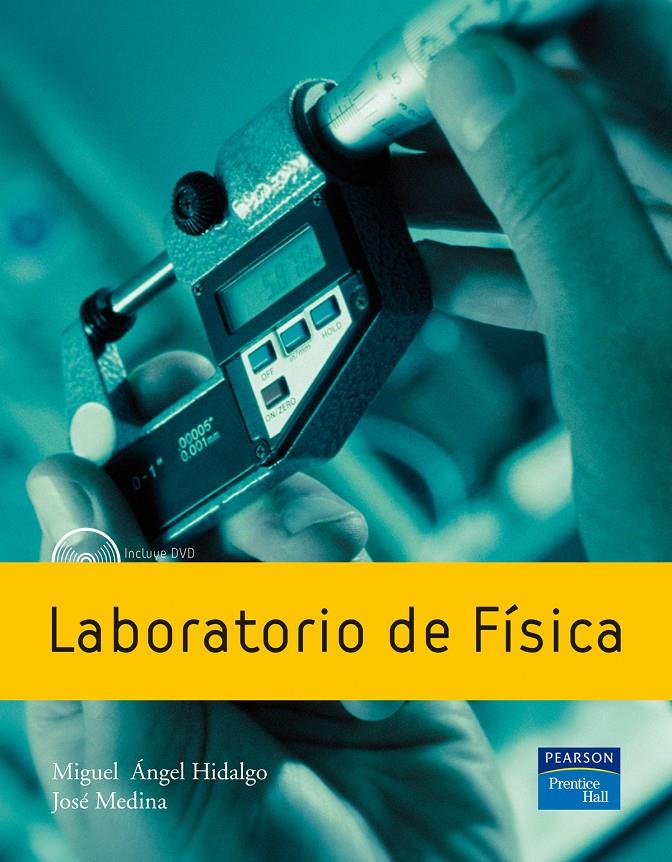 LABORATORIO DE FISICA | 9788483223956 | HIDALGO, MIGUEL ANGEL | Galatea Llibres | Llibreria online de Reus, Tarragona | Comprar llibres en català i castellà online