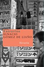 EXTRAVIOS | 9788498410624 | GOMEZ DE LIAÑO, IGNACIO | Galatea Llibres | Llibreria online de Reus, Tarragona | Comprar llibres en català i castellà online