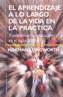 APRENDIZAJE A LO LARGO DE LA VIDA EN LA PRACTICA, EL | 9788449316791 | LONGWORTH, NORMAN | Galatea Llibres | Librería online de Reus, Tarragona | Comprar libros en catalán y castellano online