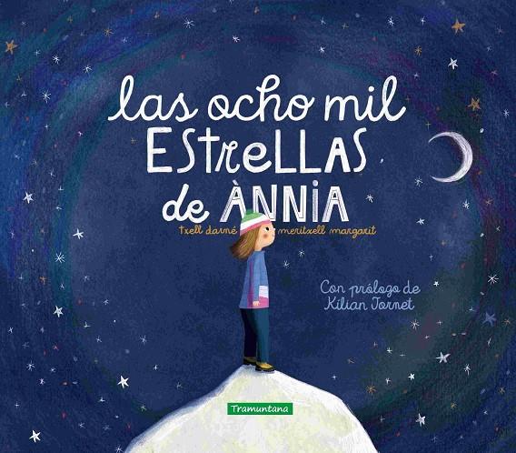 LAS OCHO MIL ESTRELLAS DE ÀNNIA | 9788419829009 | MARGARIT, MERITXELL | Galatea Llibres | Librería online de Reus, Tarragona | Comprar libros en catalán y castellano online