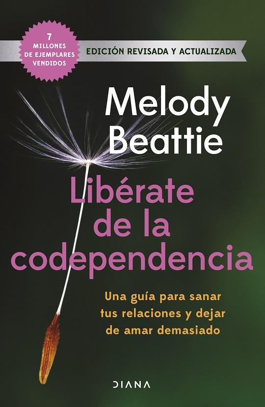 LIBÉRATE DE LA CODEPENDENCIA | 9788411191999 | BEATTIE, MELODY | Galatea Llibres | Llibreria online de Reus, Tarragona | Comprar llibres en català i castellà online