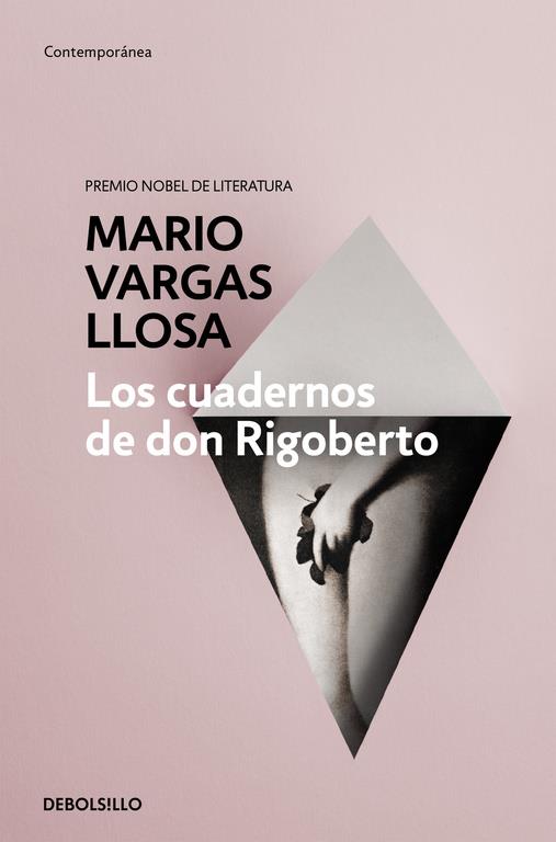 LOS CUADERNOS DE DON RIGOBERTO | 9788490625903 | VARGAS LLOSA, MARIO | Galatea Llibres | Llibreria online de Reus, Tarragona | Comprar llibres en català i castellà online