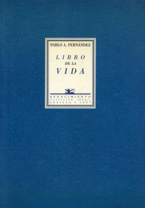 LIBRO DE LA VIDA, | 9788489371057 | FERNANDEZ, PALO ARMANDO | Galatea Llibres | Librería online de Reus, Tarragona | Comprar libros en catalán y castellano online