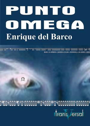 PUNTO OMEGA | 9788493282059 | GONZALEZ GARCIA, ENRIQUE | Galatea Llibres | Llibreria online de Reus, Tarragona | Comprar llibres en català i castellà online