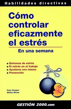 COMO CONTROLAR EFICAZMENTE EL ESTRES EN UNA SEMANA | 9788480887731 | COOPER, CARY | Galatea Llibres | Librería online de Reus, Tarragona | Comprar libros en catalán y castellano online